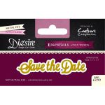 Save the Date - Die'sire Essentials - Only Words Die