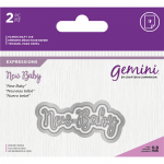 Gemini Expressions - Word Dies - New Baby