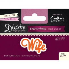 Wife - Die'sire Essentials - Only Words Die