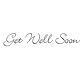 Get Well Soon