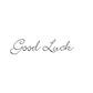 Good Luck